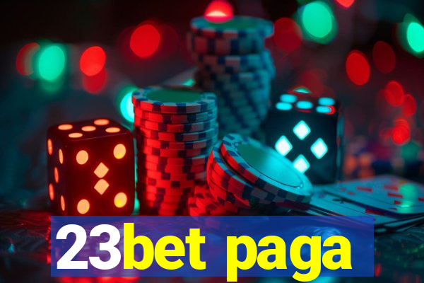 23bet paga